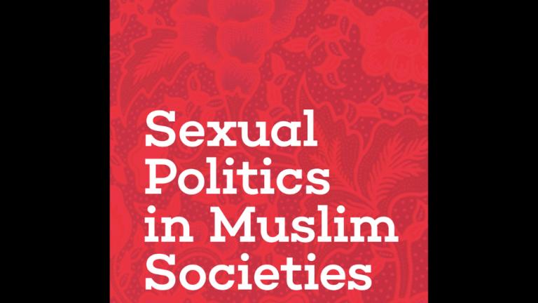 Müslüman Toplumlarda Cinsel Politikalar