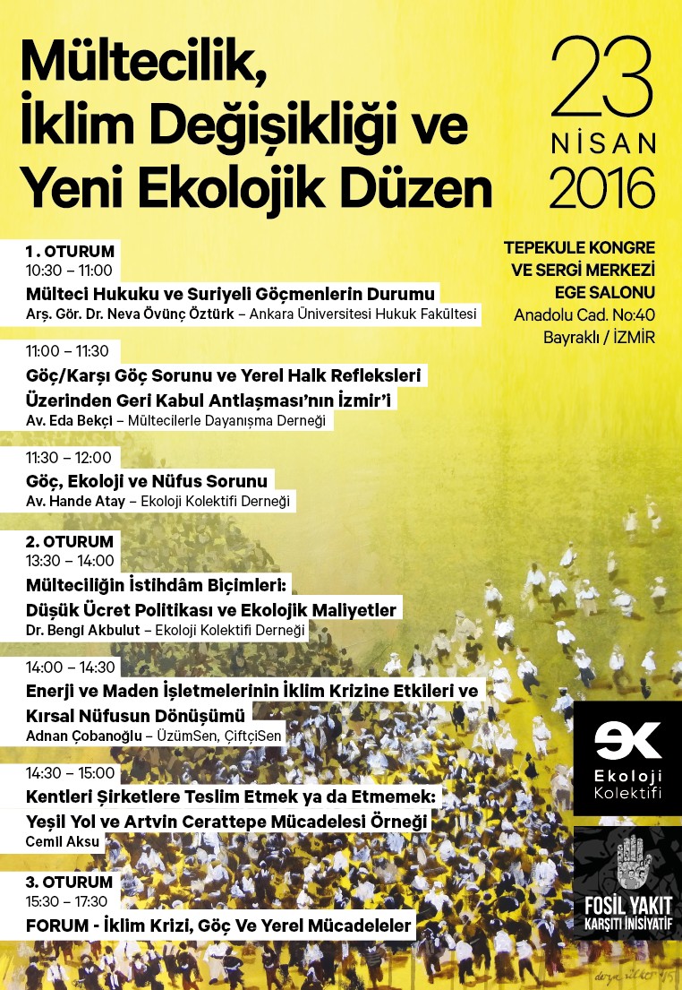 Mültecilik, İklim Değişikliği ve Yeni Ekolojik Düzen - 23.04.2016