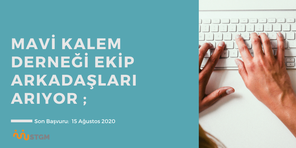Mavi Kalem Derneği ekip Arkadaşları  Arıyor