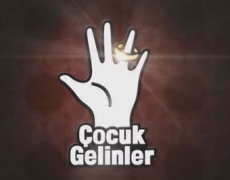 çocuk gelinler