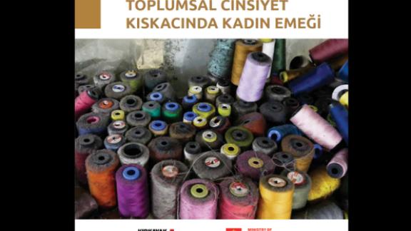 Piyasa, Politika ve Toplumsal Cinsiyet Kıskacında Kadın Emeği
