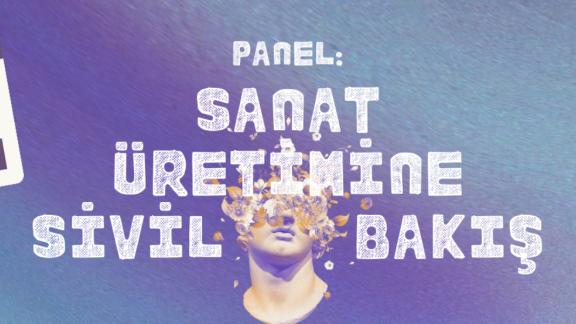 Sanat Üretimine Sivil Bakış