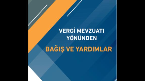 Mavi ve turuncu desenli kapakta "Vergi Mevzuatı Yönünden Bağış ve Yardımlar" yazısı.