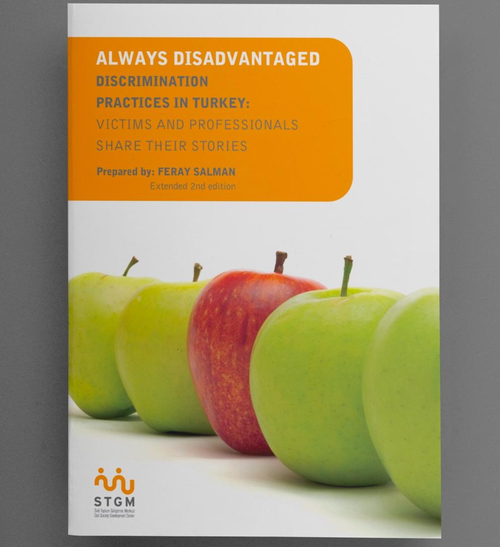 Always Disadvantaged Discrimination Practices in Turkey