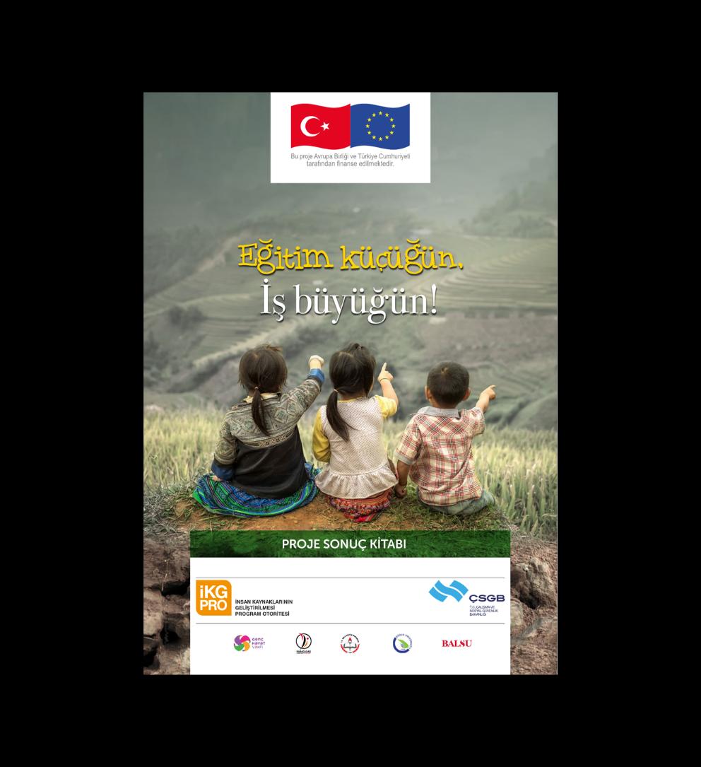 Genç Hayat Vakfı'ndan "Eğitim Küçüğün, İş Büyüğün"  Proje Sonuç Kitabı