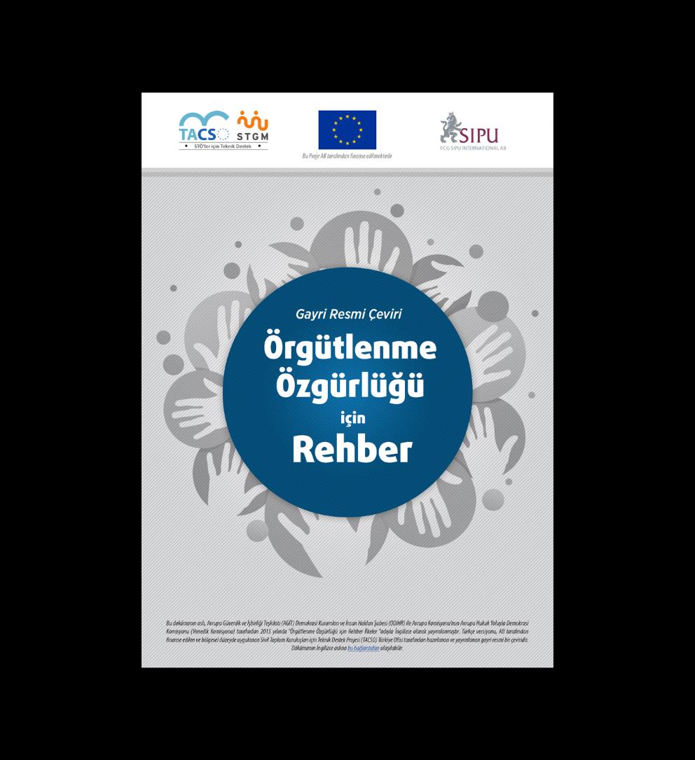 AGİT Örgütlenme Özgürlüğü Rehberi Gayri Resmi Türkçe Çevirisi