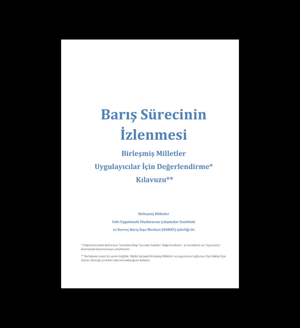 Barış Sürecinin İzlenmesi Birleşmiş Milletler Uygulayıcılar İçin Değerlendirme Kılavuzu