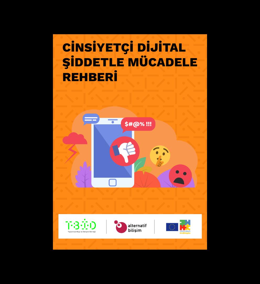Cinsiyetçi Dijital Şiddetle Mücadele Rehberi