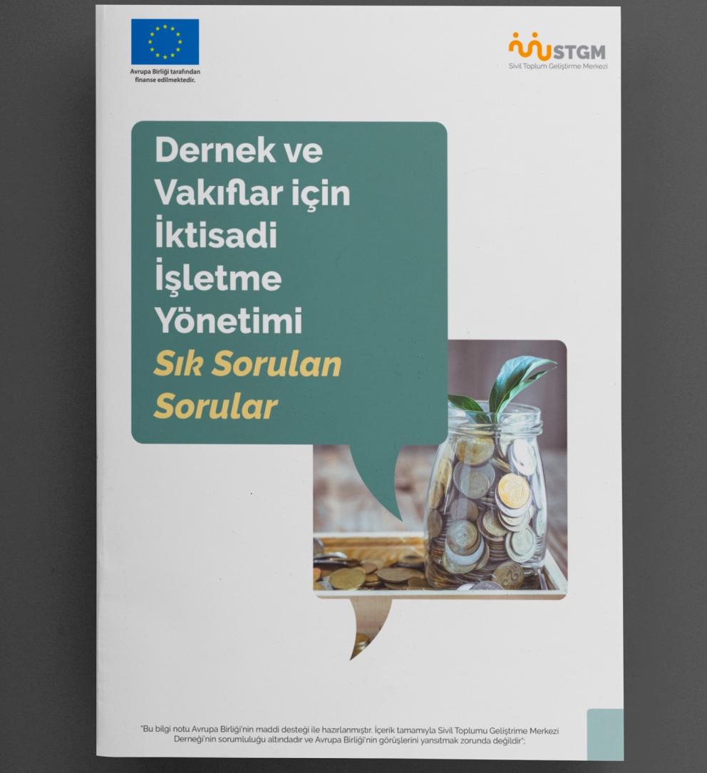 Dernek ve Vakıflar için İktisadi İşletme Yönetimi Sık Sorulan Sorular