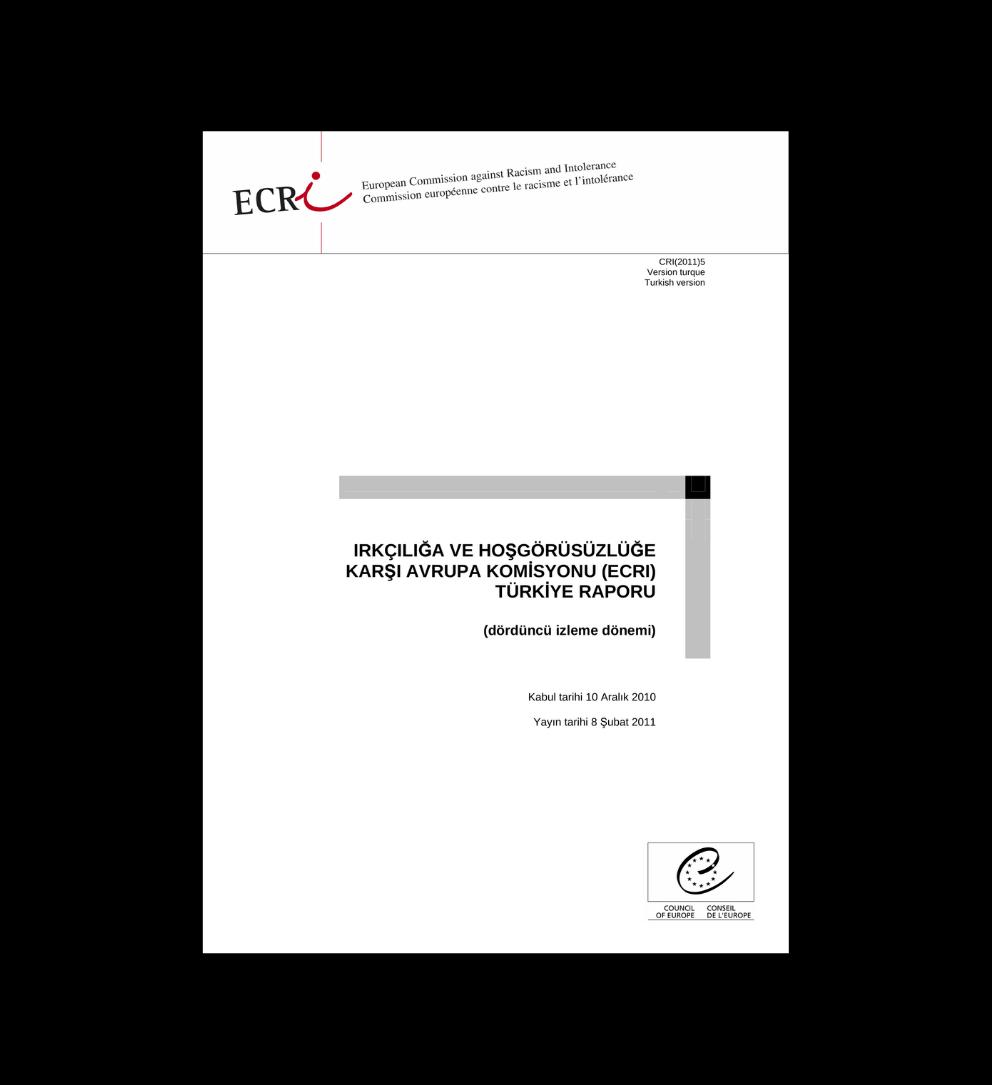 Irkçılığa Ve Hoşgörüsüzlüğe Karşı Avrupa Komisyonu (ECRI) Türkiye 4. İzleme Raporu