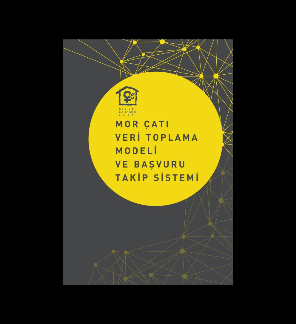 Mor Çatı Veri Toplama Modeli ve Başvuru Takip Sistemi Kullanım Kılavuzu