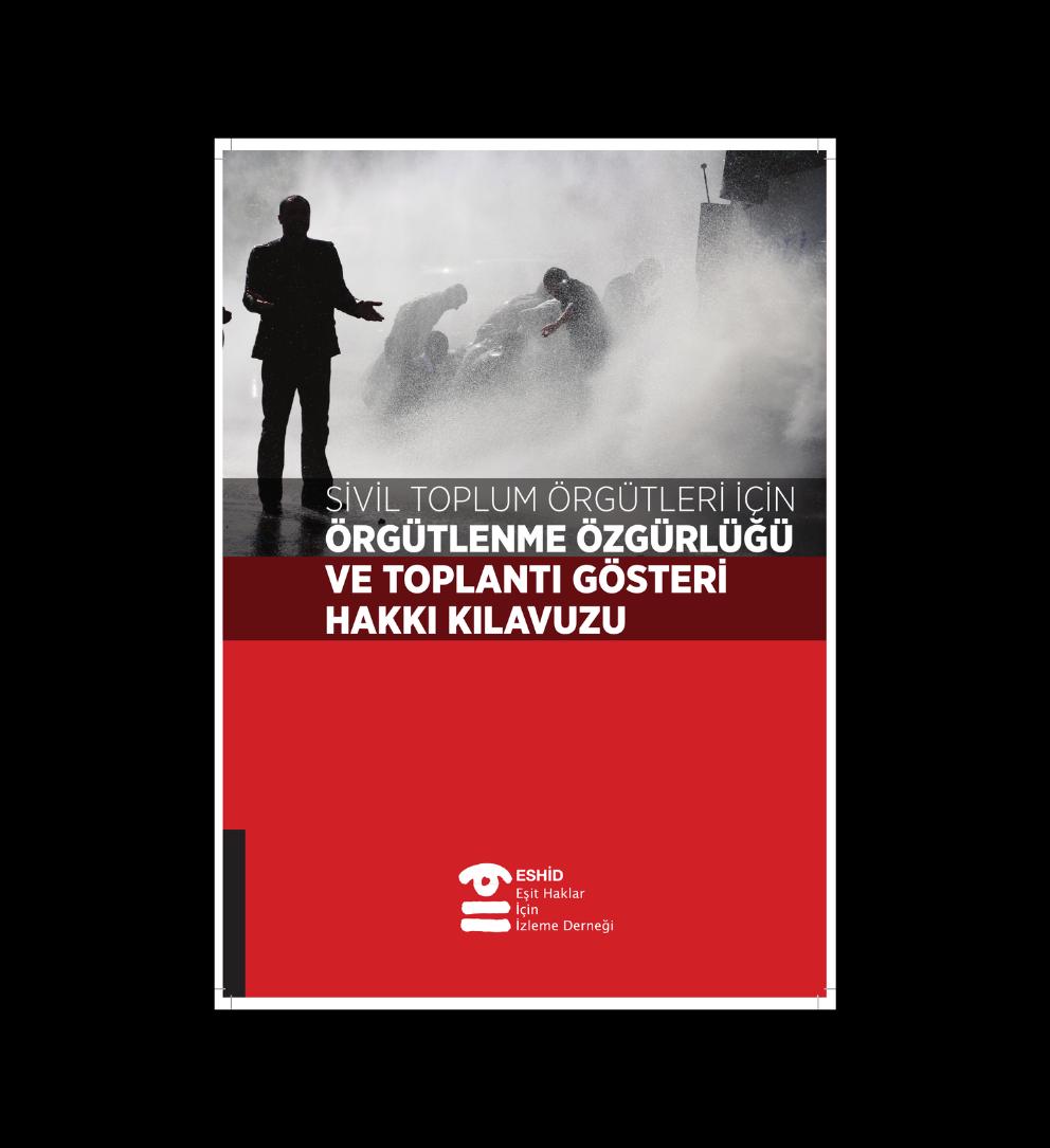 STÖ’ler İçin Örgütlenme Toplantı ve Gösteri Hakkı Kılavuzu