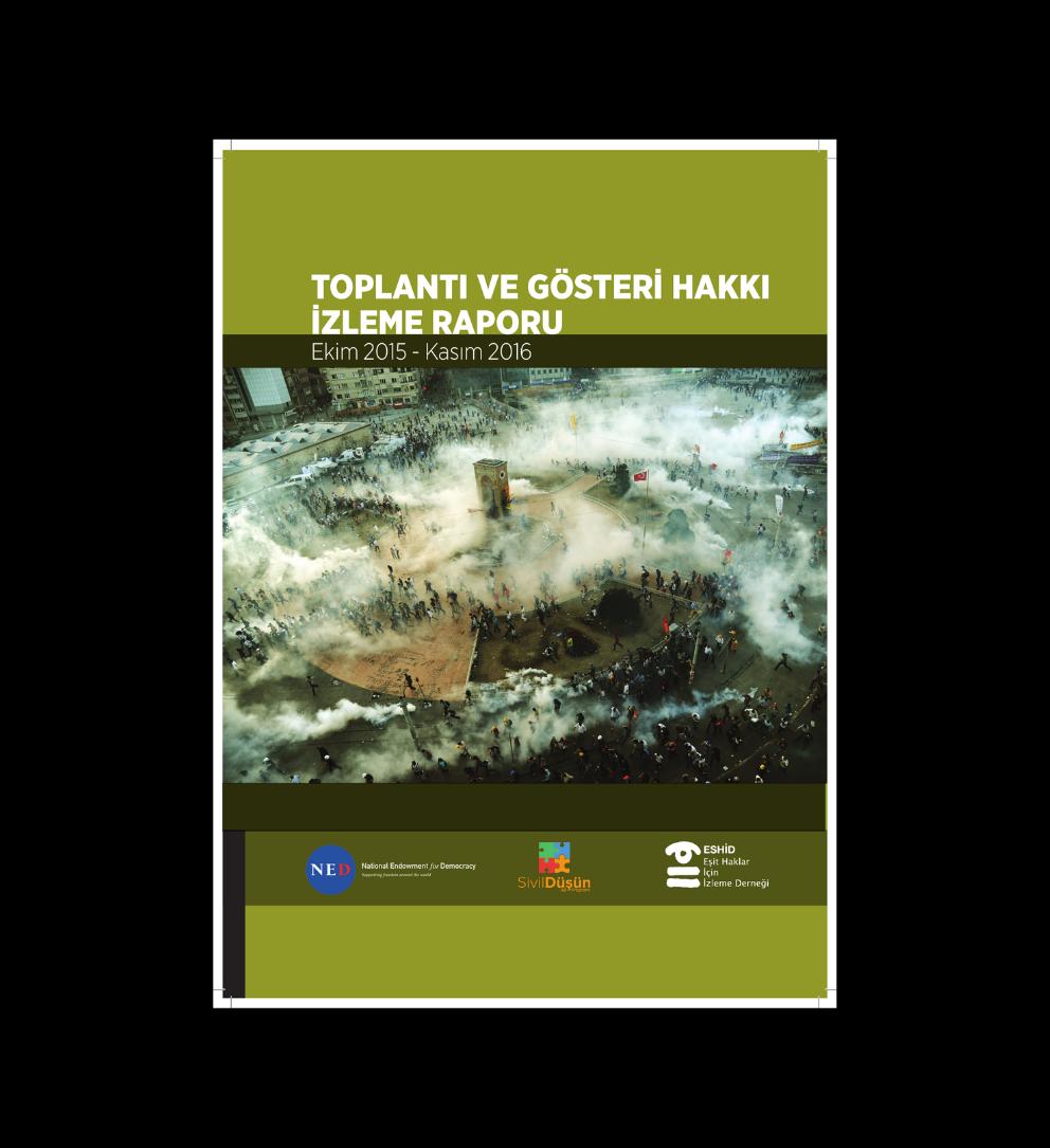 Toplantı ve Gösteri Hakkı İzleme Raporu (Ekim 2015 - Kasım 2016)
