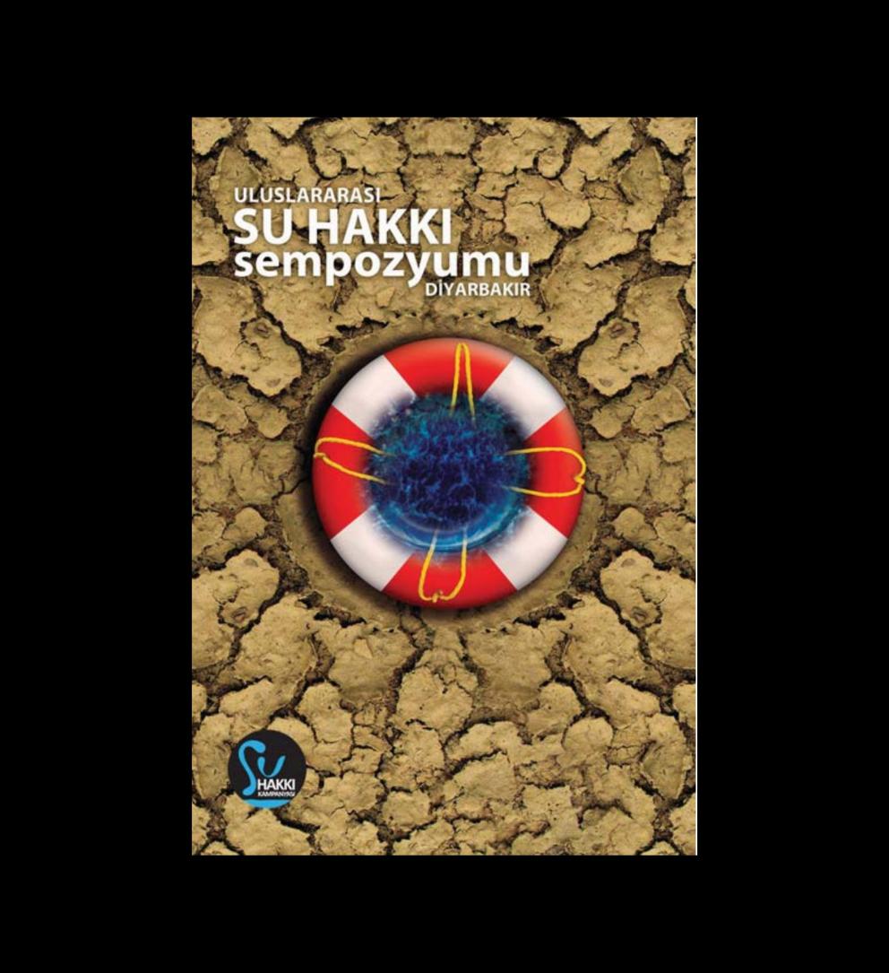 Uluslararası Su Hakkı Sempozyumu Diyarbakır
