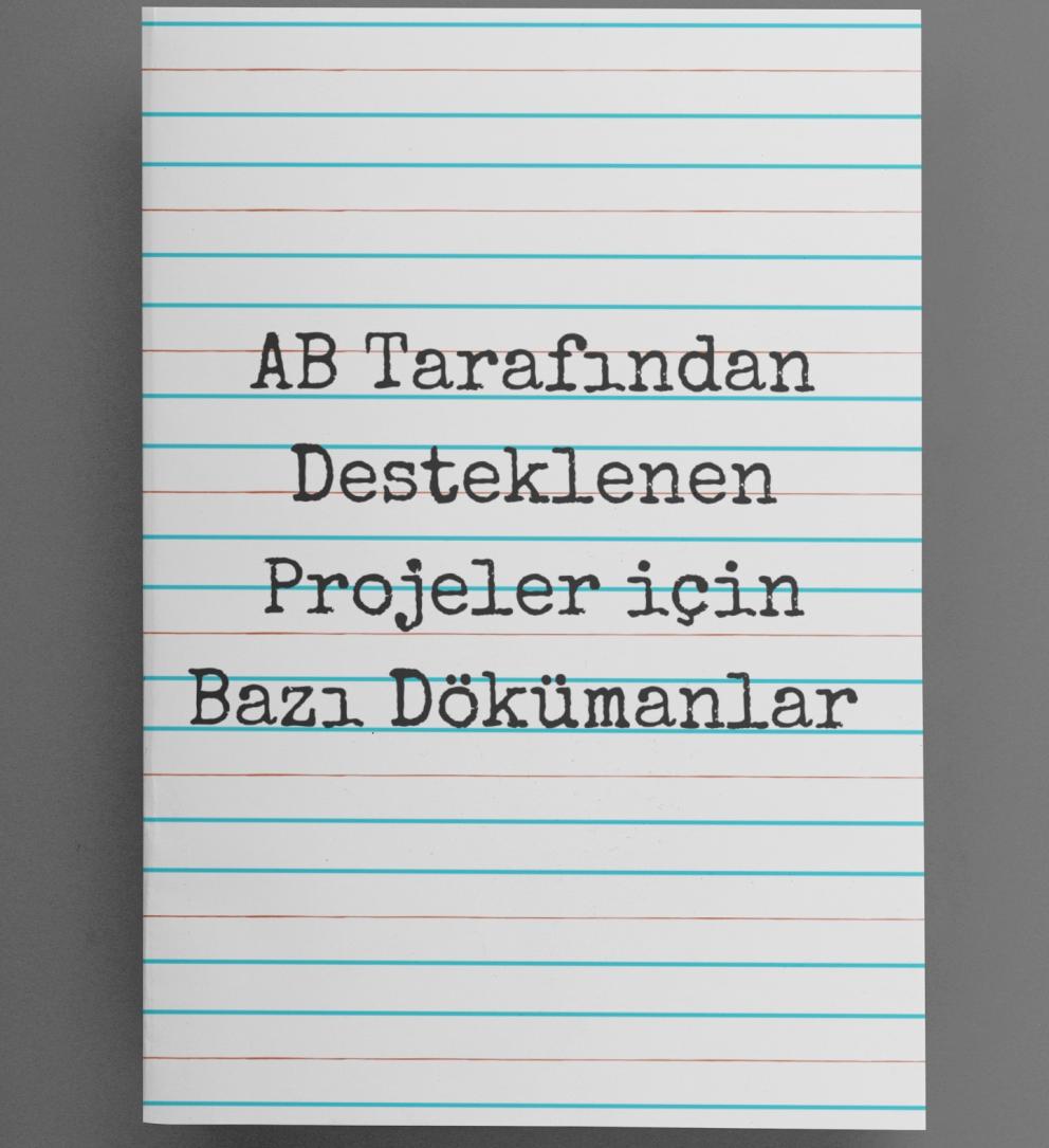 AB Tarafından Desteklenen Projeler için Bazı Dökümanlar