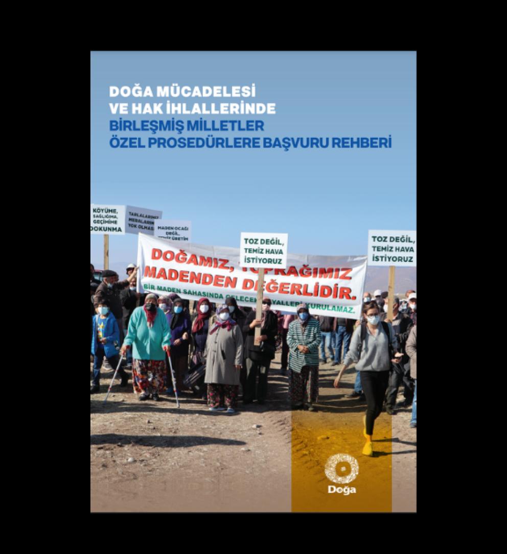 Doğa Mücadelesi ve Hak İhlallerinde Birleşmiş Milletler Özel Prosedürlere Başvuru Rehberi