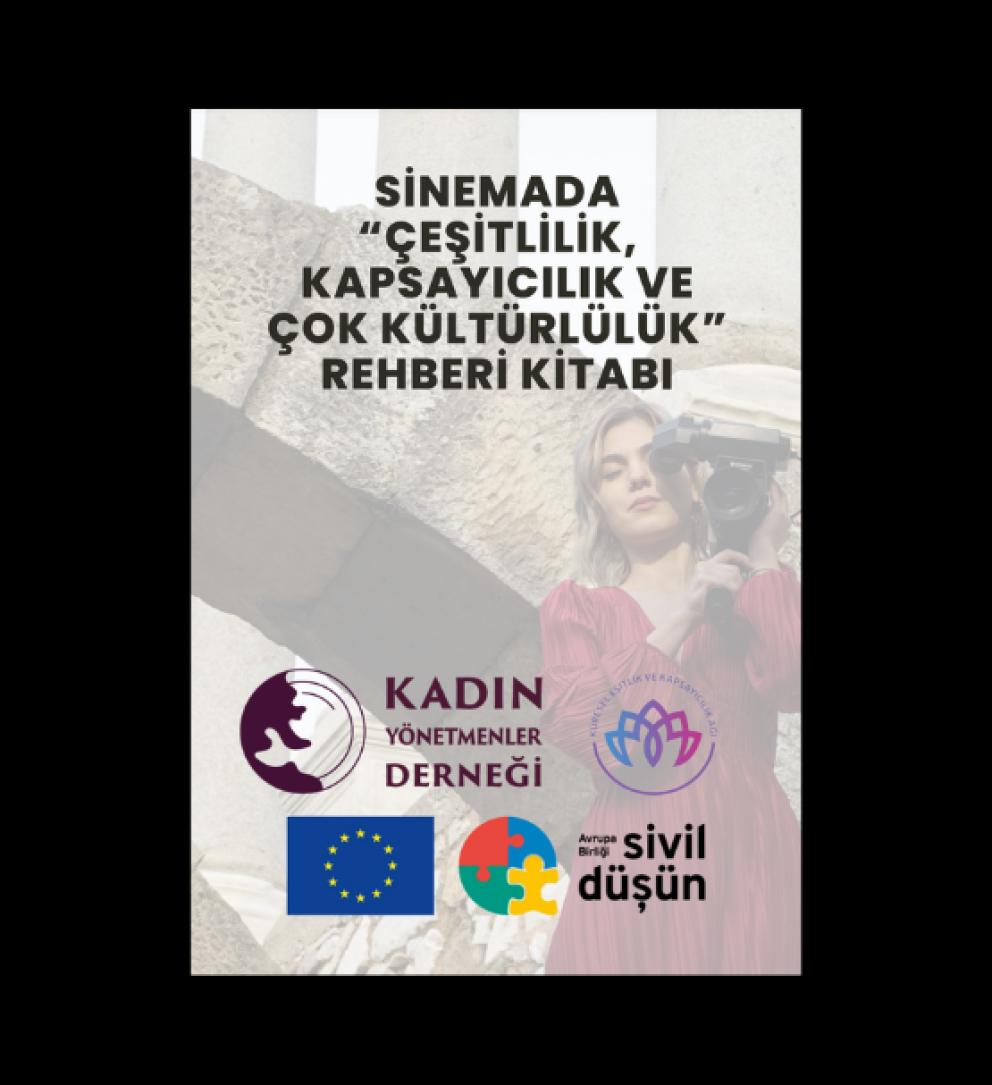 Sinemada Çeşitlilik, Kapsayıcılık ve Çok Kültürlülük Rehber Kitabı