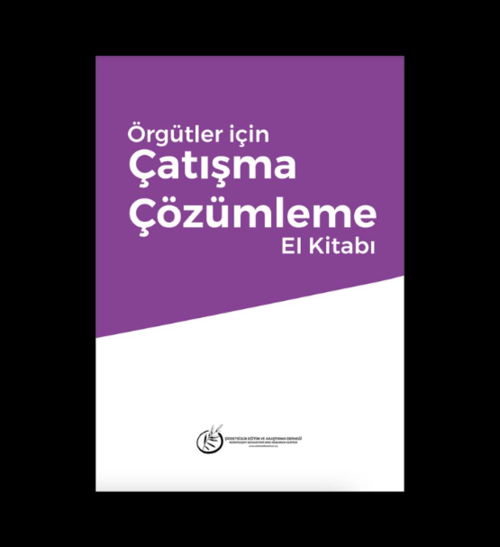 Örgütsel Esenlik ve Örgütler İçin Çatışma Çözümleme
