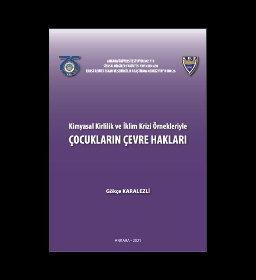 Kimyasal Kirlilik ve İklim Krizi Örnekleriyle Çocukların Çevre Hakları