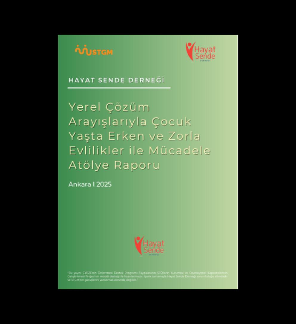 Yeşil zemin üzerinde Hayat Sende Derneği'nin atölye raporu kapağı