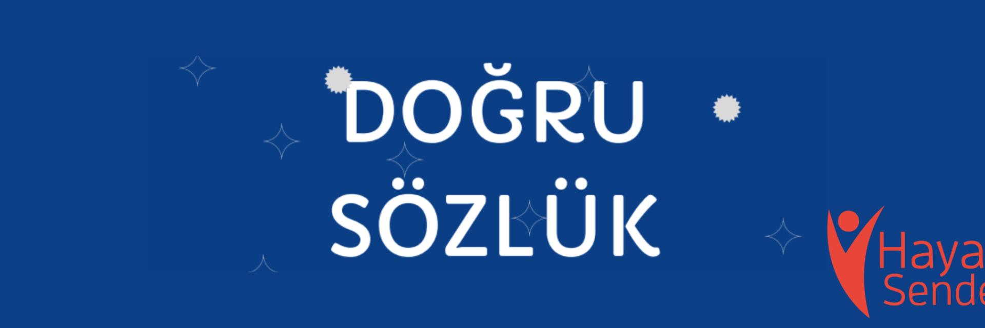 doğru sözlük
