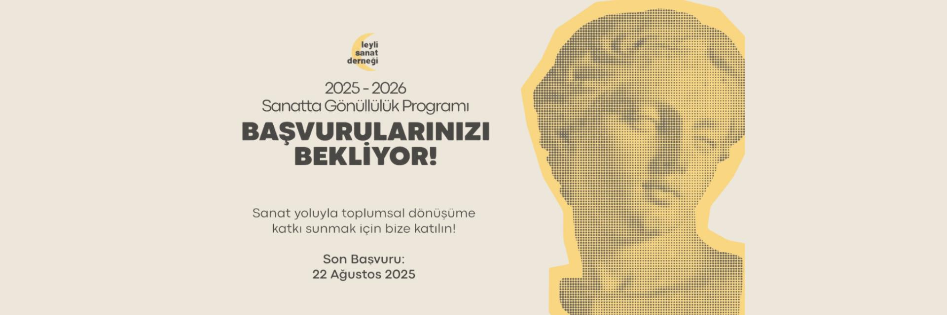 Leyli Sanat Derneği’nin Sanatta Gönüllülük Programı başlıyor