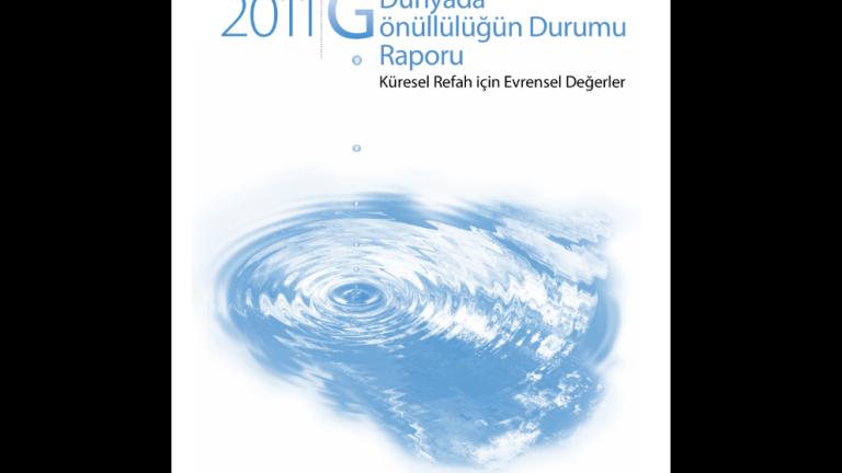 2011 Dünyada Gönüllülüğün Durumu Raporu