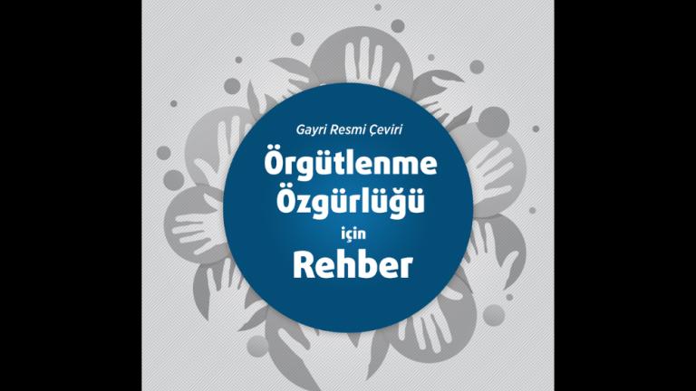 AGİT Örgütlenme Özgürlüğü Rehberi Gayri Resmi Türkçe Çevirisi