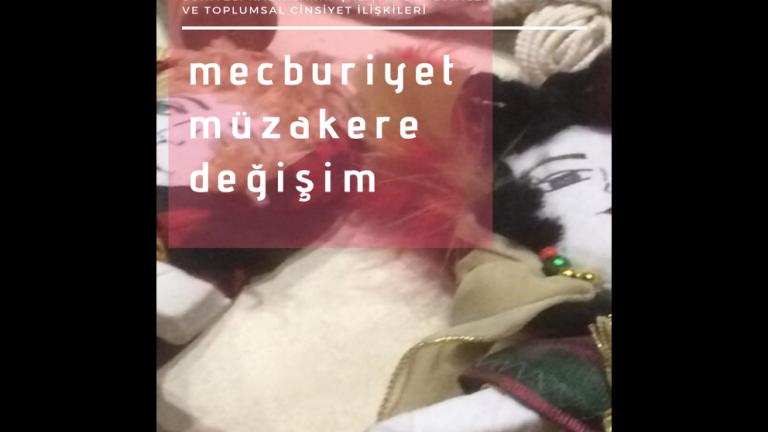 Suriyeli Kadınların Çalışma Deneyimleri ve Toplumsal Cinsiyet İlişkileri Raporu