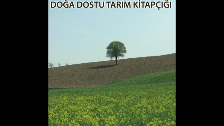 Türkiye için Doğa Dostu Tarım Kitapçığı