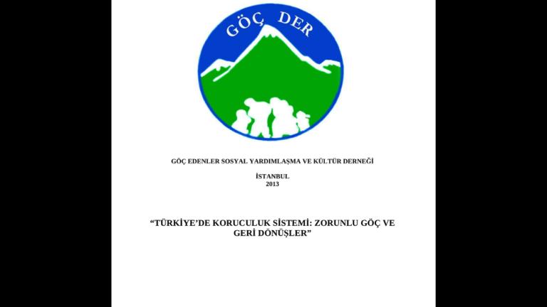 Türkiye’de Koruculuk Sistemi Zorunlu Göç ve  Geri Dönüşler
