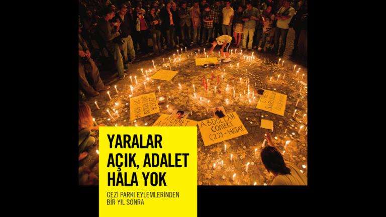 Yaralar Açık, Adalet Hala Yok: Gezi Parkı Eylemlerinden Bir Yıl Sonra