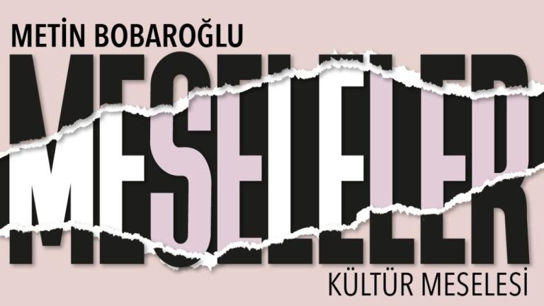 kültür meselesi