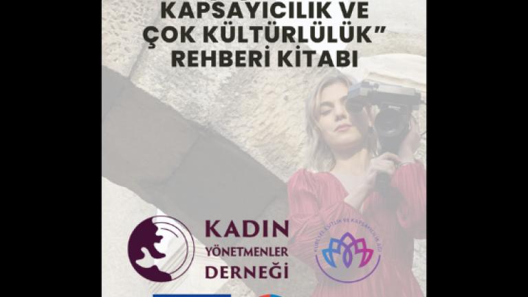 Sinemada Çeşitlilik, Kapsayıcılık ve Çok Kültürlülük Rehber Kitabı