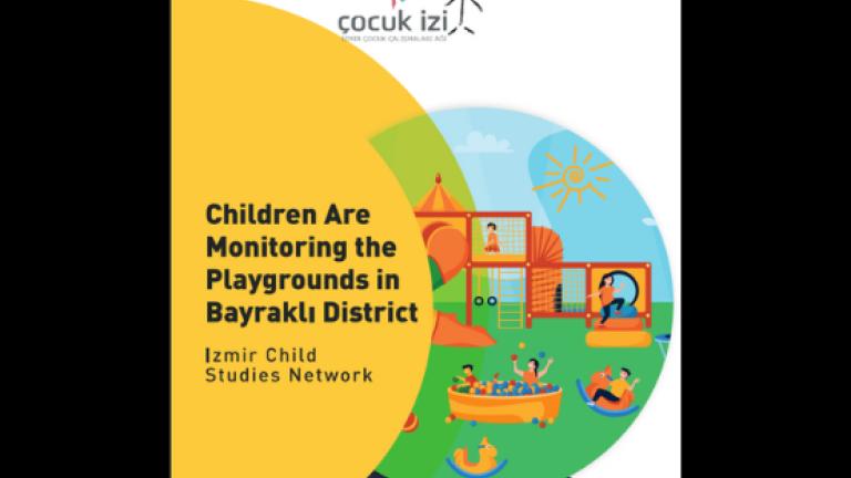 Children Are Monitoring the Playgrounds in Bayraklı District