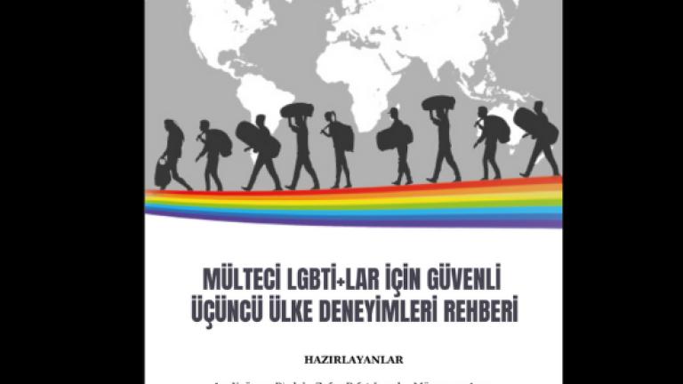 Mülteci LGBTİ+lar için Güvenli Üçüncü Ülke Deneyimleri Rehberi