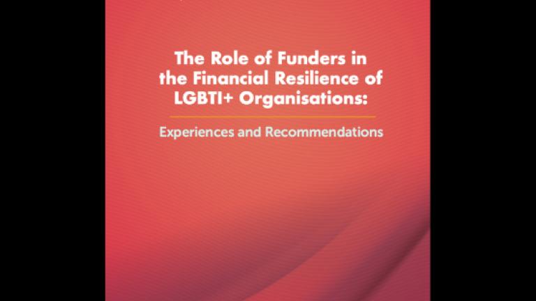 The Role of Funders in the Financial Resilience of LGBTI+ Organisations