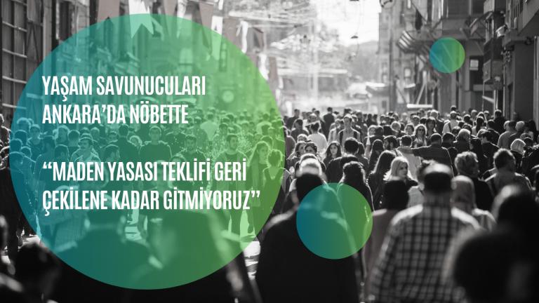 Yaşam savunucuları Ankara’da nöbette