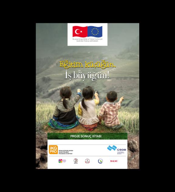 Genç Hayat Vakfı'ndan "Eğitim Küçüğün, İş Büyüğün"  Proje Sonuç Kitabı