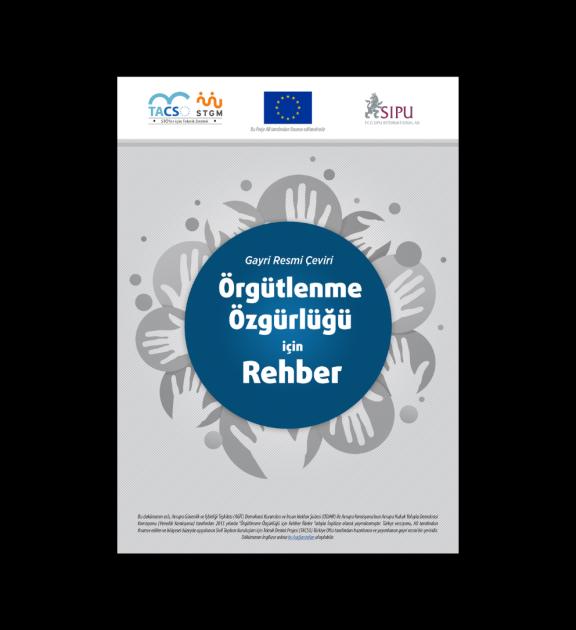 AGİT Örgütlenme Özgürlüğü Rehberi Gayri Resmi Türkçe Çevirisi
