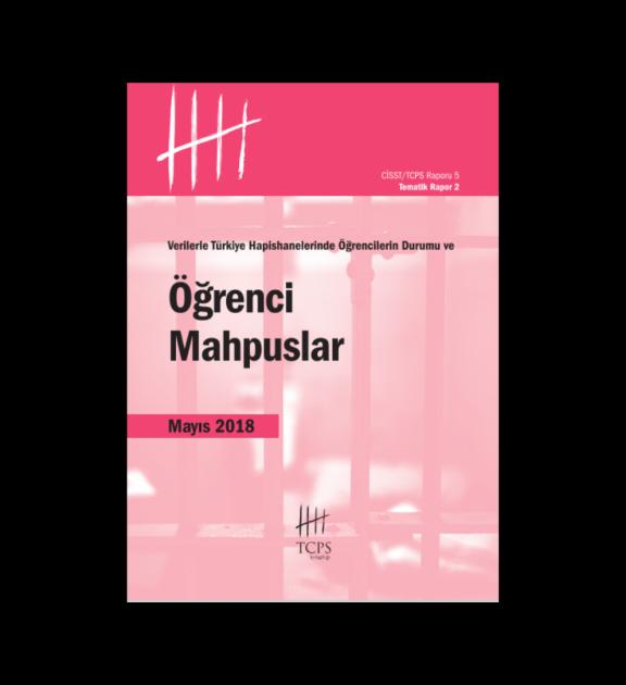 CİSSTTCPS Verilerle Türkiye Hapishanelerinde Öğrenim Durumu ve Öğrenci Mahpuslar