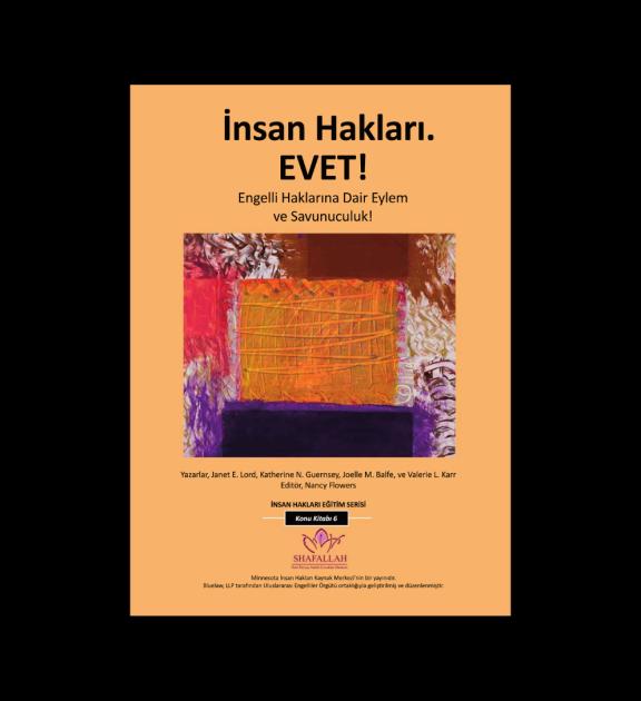 İnsan Hakları. EVET! Engelli Haklarına Dair Eylem ve Savunuculuk