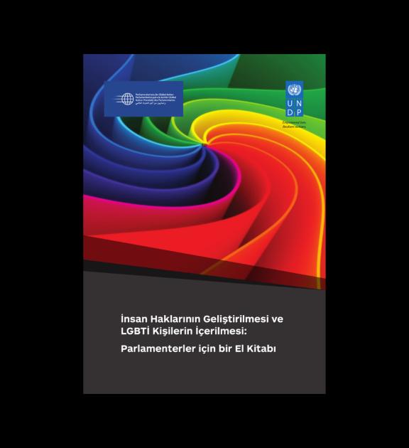 İnsan Haklarının Geliştirilmesi ve LGBTİ Kişilerin İçerilmesi Parlamenterler İçin Bir El Kitabı