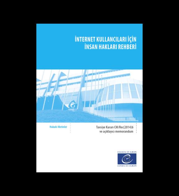 İnternet Kullanıcıları İçin İnsan Hakları Rehberi