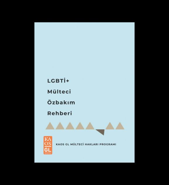 Kaos GL'den LGBTİ+ Mülteci Özbakım Rehberi