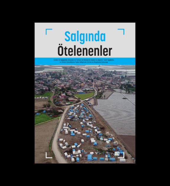 Salgında Ötelenenler - Kalkınma Atölyesi
