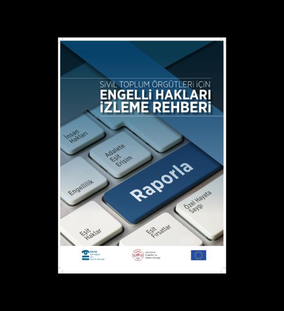 Sivil Toplum Örgütleri İçin Engelli Hakları İzleme Rehberi