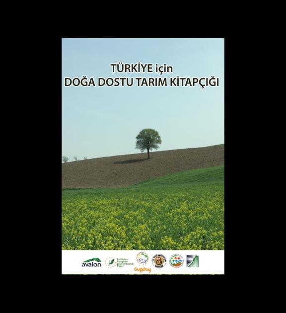 Türkiye için Doğa Dostu Tarım Kitapçığı