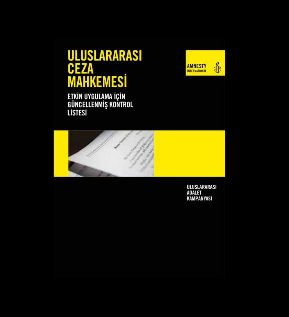 Uluslararası Ceza Mahkemesi Etkin Uygulama İçin Güncellenmiş Kontrol Listesi 