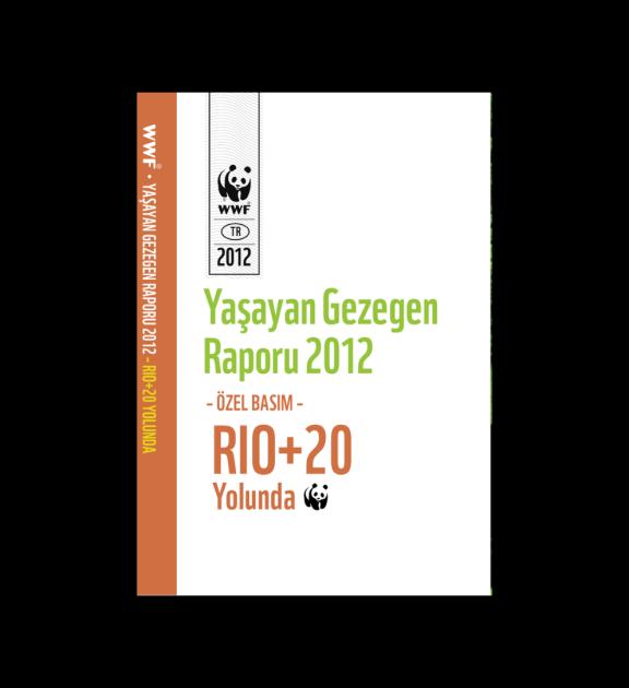 WWF - Yaşayan Gezegen Raporu 2012